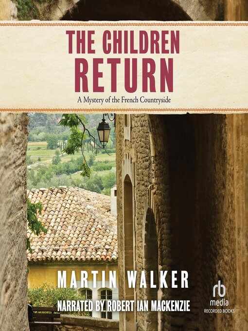 Title details for The Children Return by Martin Walker - Wait list